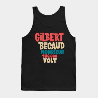 Gilbert Bécaud - Monsieur 100.000 Volt Tank Top